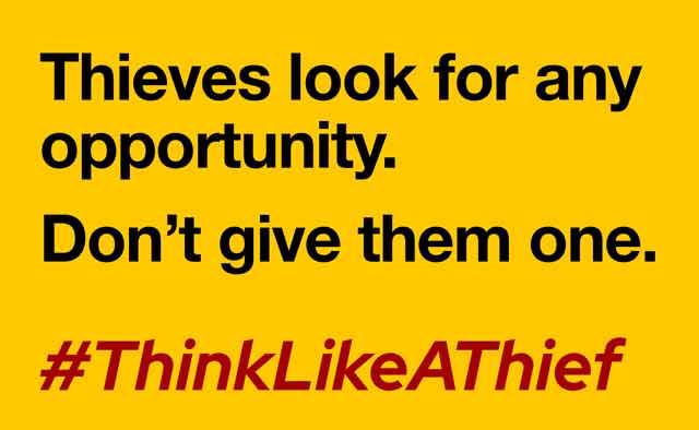 Banner image that reads "Thieves look for any opportunity. Don't give them one." in blue writing across a yellow background